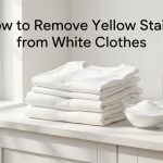How to Remove Yellow Stains from White Clothes featured image