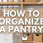 How to Organize a Pantry featured image