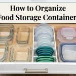 How to Organize Food Storage Containers featured image