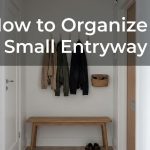 How to Organize a Small Entryway featured image
