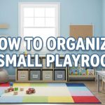 How to Organize a Small Playroom featured image