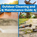 Outdoor Cleaning and Maintenance Guide featured image